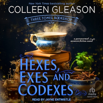 Hexes, Exes and Codexes – omslag til lydbogen af Colleen Gleason