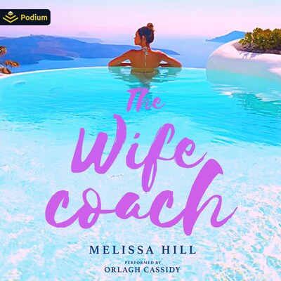 The Wife Coach – omslag til lydbogen af Melissa Hill