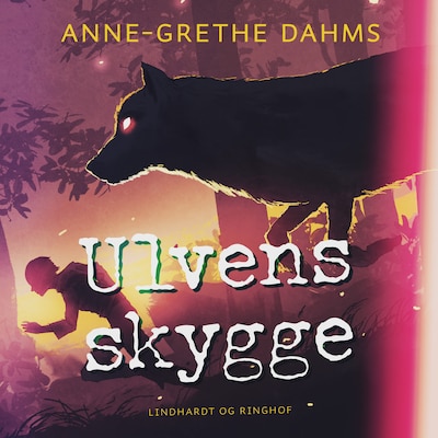 Ulvens skygge – omslag til lydbogen af Anne-Grethe Dahms