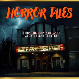 Horror Tales From The Dennis Delaney StoryTeller Theatre: Narrated by Dennis Edward Delaney With Guest Narrator Carol Rochon – omslag till ljudboken av H.G. Wells, Edgar Allan Poe, Ambrose Bierce, Charlotte Perkins Gilman, W.W. Jacobs, H.H. Munro, Zitkala-Sa, George G Toudouze, Robert L. Richards, Dennis Edward Delaney, Carol Rochon, David Earl DeWitt