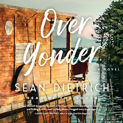 Over Yonder – omslag til lydbogen af Sean Dietrich