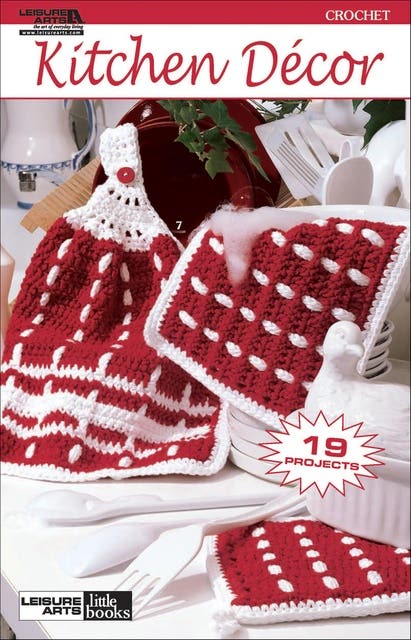 Kitchen Décor: Crochet; 19 Projects – omslag til lydbogen af Leisure Arts