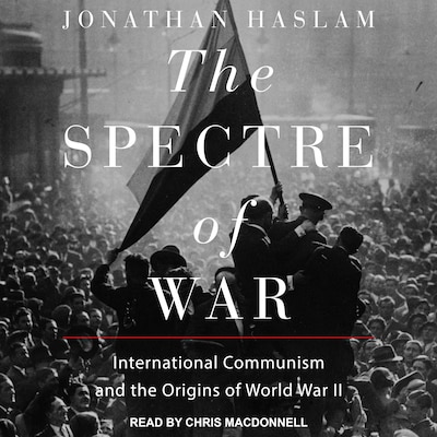 The Spectre of War – omslag til lydbogen af Jonathan Haslam