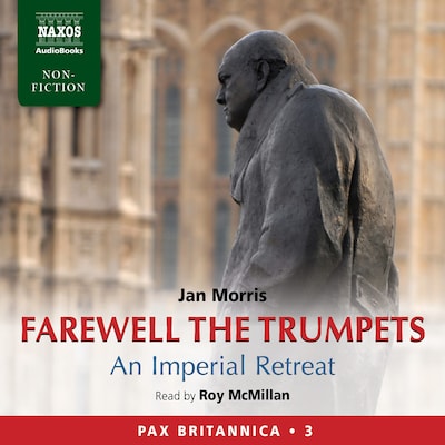 Farewell the Trumpets : Abridged
