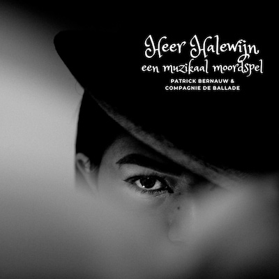 Heer Halewijn – omslag van het luisterboek van Patrick Bernauw, Compagnie De Ballade