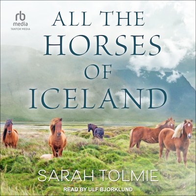 All the Horses of Iceland – omslag til lydbogen af Sarah Tolmie