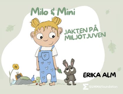 Milo & Mini : jakten på Miljötjuven – omslag till ljudboken av Erika Alm
