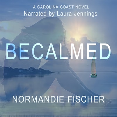 Becalmed – omslag til lydbogen af Normandie Fischer