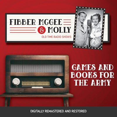 Fibber McGee and Molly: Games and Books for the Army – omslag til lydbogen af Don Quinn