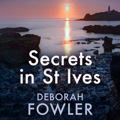 Secrets in St Ives – omslag til lydbogen af Deborah Fowler