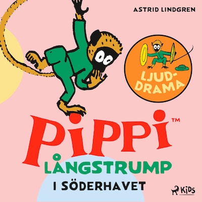 Pippi Långstrump i Söderhavet – Ljuddrama