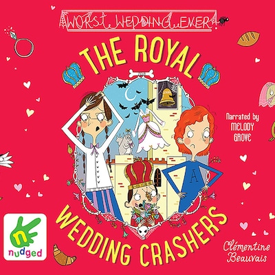 The Royal Wedding Crashers – omslag til lydbogen af Clementine Beauvais
