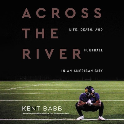 Across the River – omslag til lydbogen af Kent Babb
