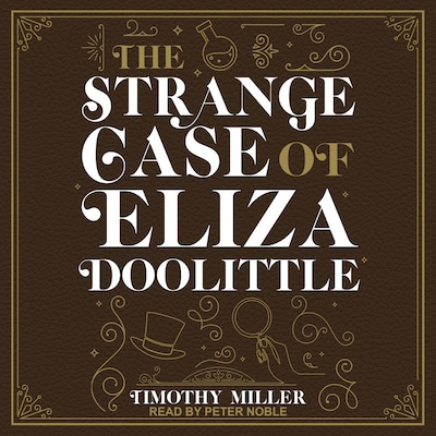 The Strange Case of Eliza Doolittle – omslag til lydbogen af Timothy Miller