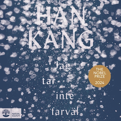 Kang, Han/Jag tar inte farväl