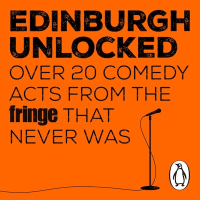 Edinburgh Unlocked – omslag til lydbogen af Jessie Cave, Crystal Rasmussen, Sofie Hagen
