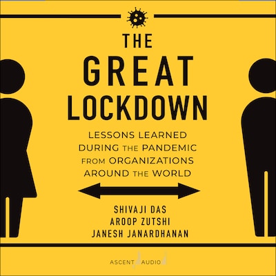 The Great Lockdown – omslag til lydbogen af Shivaji Das, Aroop Zutshi, Janesh Janardhanan