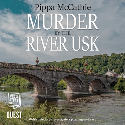 Murder by the River Usk – omslag til lydbogen af Pippa McCathie
