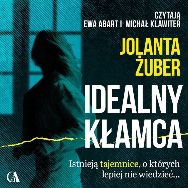 Idealny kłamca – okładka audiobooka, autor Jolanta Żuber