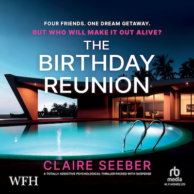The Birthday Reunion – omslag til lydbogen af Claire Seeber