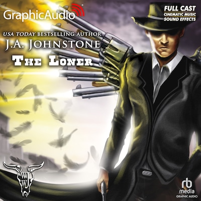 The Loner [Dramatized Adaptation] – omslag til lydbogen af J.A. Johnstone
