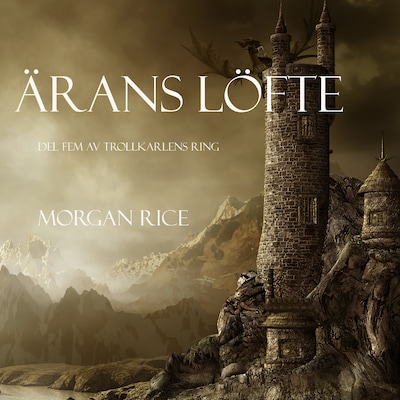 Ärans Löfte (Del Fem Av Trollkarlens Ring)