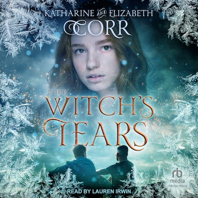 The Witch's Tears – omslag til lydbogen af Katharine Corr, Elizabeth Corr