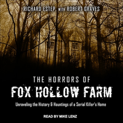 The Horrors of Fox Hollow Farm – omslag til lydbogen af Rich Estep