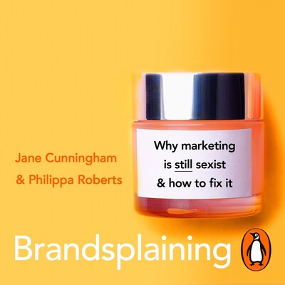 Brandsplaining – omslag til lydbogen af Jane Cunningham, Philippa Roberts