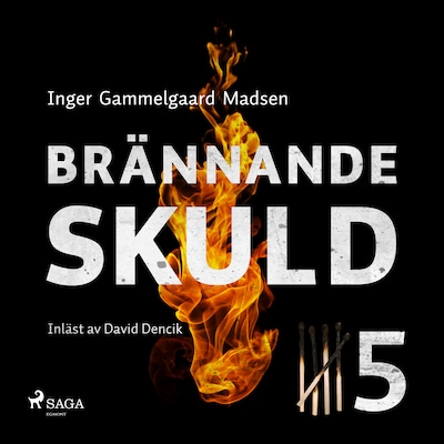 Brännande skuld: Avsnitt 5