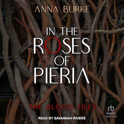 In the Roses of Pieria – omslag til lydbogen af Anna Burke