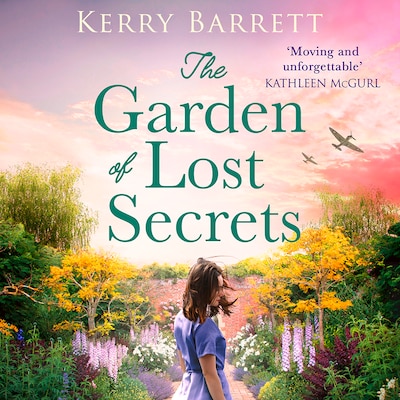The Garden of Lost Secrets – omslag til lydbogen af Kerry Barrett