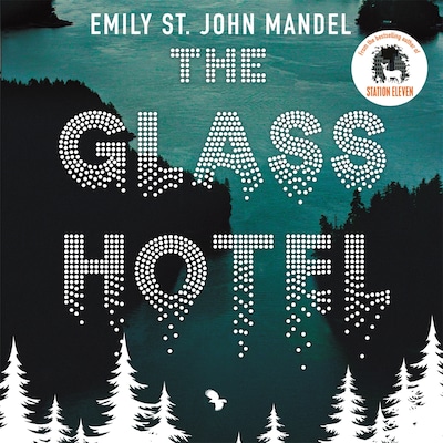 The Glass Hotel