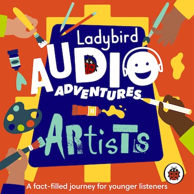Ladybird Audio Adventures: Artists – omslag til lydbogen af Ladybird