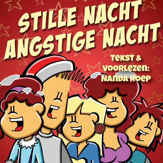 Stille nacht, angstige nacht: Een kerstverhaal – omslag van het luisterboek van Nanda Roep