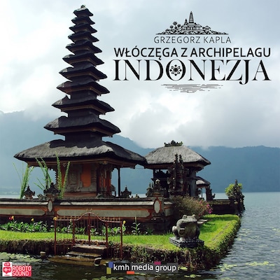 Włóczęga z Archipelagu. Indonezja