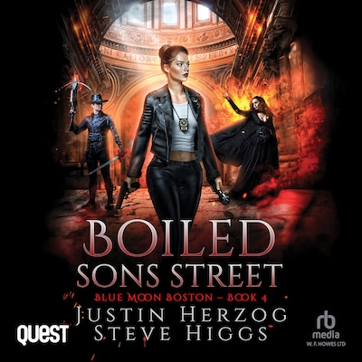 Boiled Sons Street – omslag til lydbogen af Steve Higgs, Justin Herzog