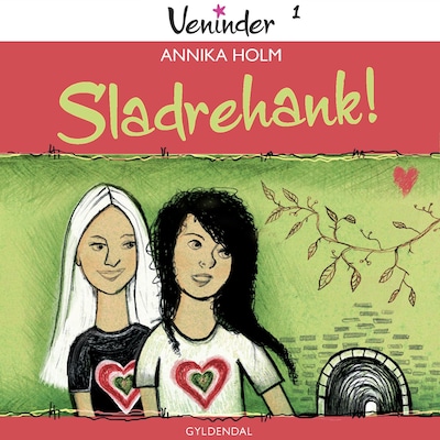 Veninder 1 - Sladrehank! – omslag til lydbogen af Annika Holm