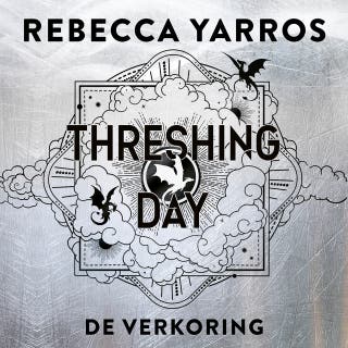 Threshing day: De Verkoring – omslag van het luisterboek van Rebecca Yarros