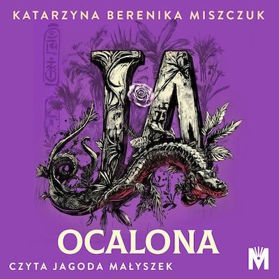 Ja, ocalona – okładka audiobooka, autor Katarzyna Berenika Miszczuk