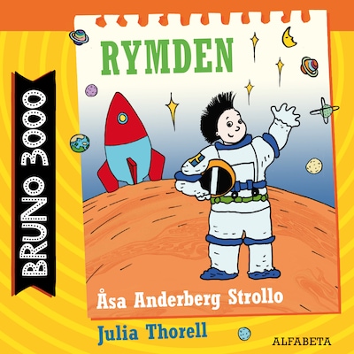 Bruno 3000. Rymden