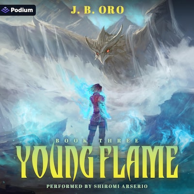 Young Flame 3: A Progression Fantasy – omslag til lydbogen af J. B. Oro