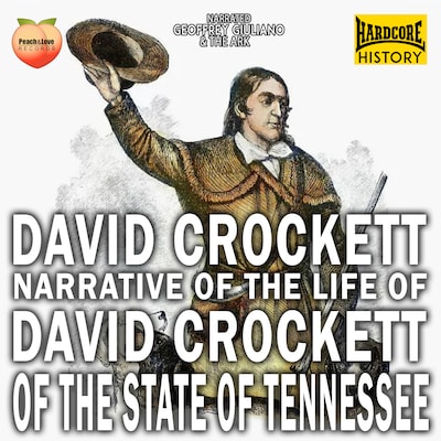 Narrative Of The Life David Crockett Of The State Of Tennessee