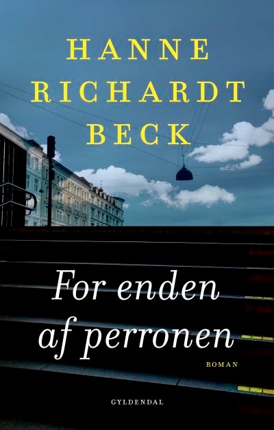 For enden af perronen – omslag til lydbogen af Hanne Richardt Beck