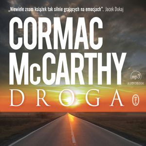 Droga – okładka audiobooka, autor Cormac McCarthy