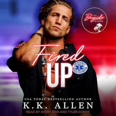Fired Up – omslag til lydbogen af K.K. Allen