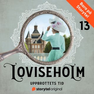 Del 13 - Uppbrottets tid
