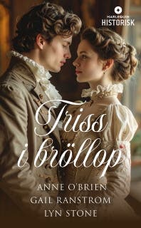 Triss i bröllop – omslag till ljudboken av Anne O’Brien,Gail Ranstrom,Lyn Stone