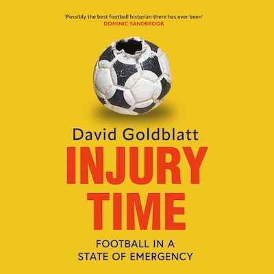 Injury Time – omslag til lydbogen af David Goldblatt