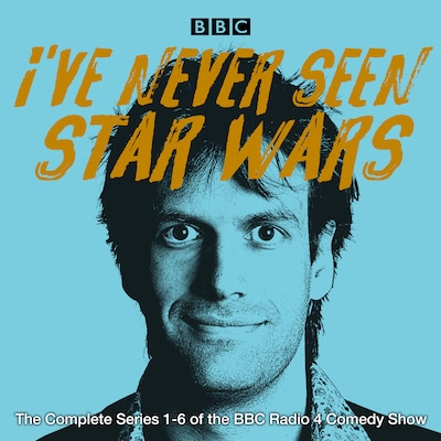 I’ve Never Seen Star Wars: The Complete Series 1-6 – omslag til lydbogen af Marcus Brigstocke